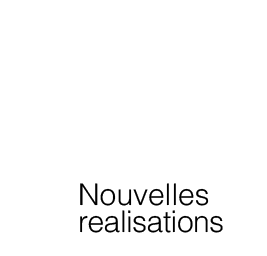 Nouvelles realisations